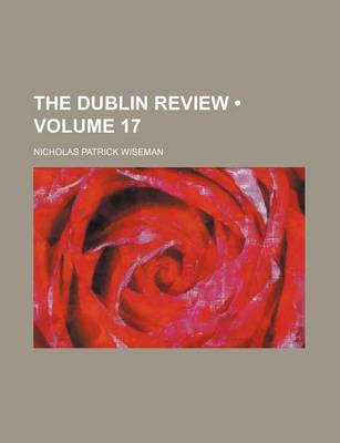 Book cover for The Dublin Review (Volume 17)