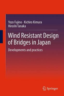 Book cover for Wind Resistant Design of Bridges in Japan