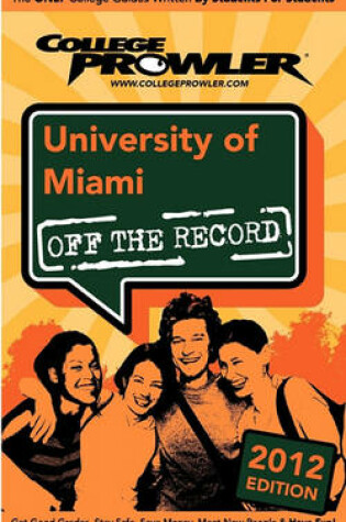 Cover of University of Miami 2012