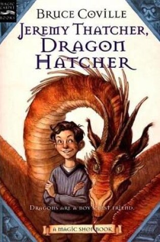 Cover of Jeremy Thatcher, Dragon Hatcher
