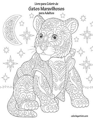 Book cover for Livro para Colorir de Gatos Maravilhosos para Adultos