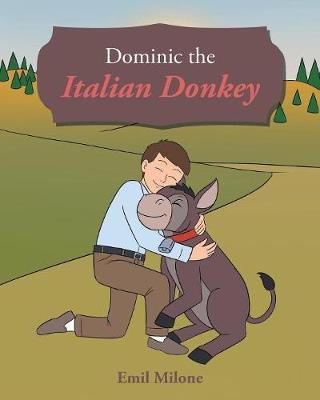 Book cover for Dominic the Italian Donkey