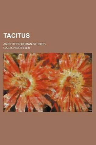 Cover of Tacitus; And Other Roman Studies