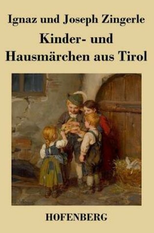 Cover of Kinder- und Hausmärchen aus Tirol