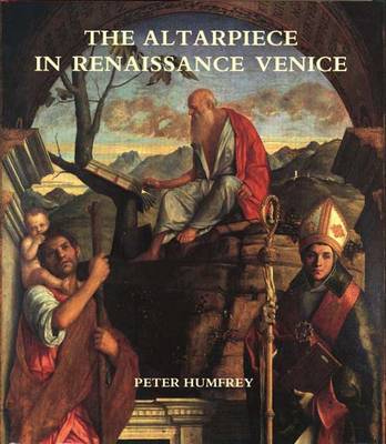 Book cover for The Altarpiece in Renaissance Venice