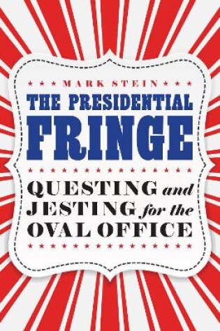 Cover of Presidential Fringe