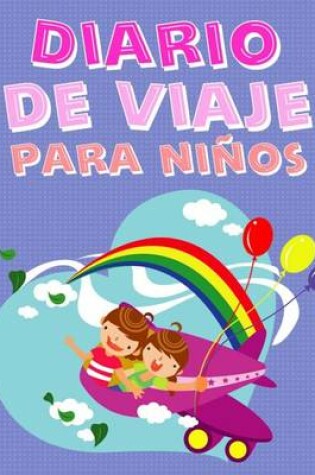 Cover of Diario de viaje para ninos