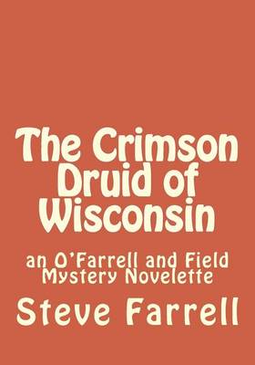 Book cover for The Crimson Druid of Wisconsin