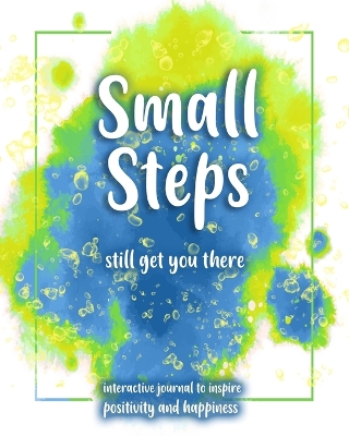 Book cover for Small Steps still get you there