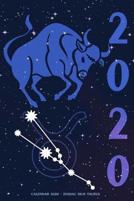 Book cover for Calendar 2020 - Zodiac Sign Taurus