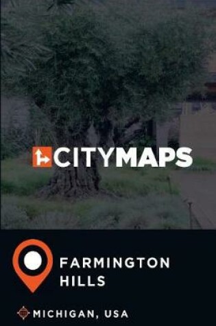 Cover of City Maps Farmington Hills Michigan, USA