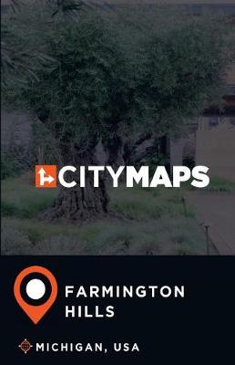 Book cover for City Maps Farmington Hills Michigan, USA