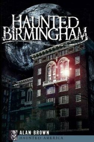 Cover of Haunted Birmingham