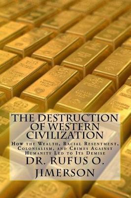 Book cover for The Destruction of Western Civilization
