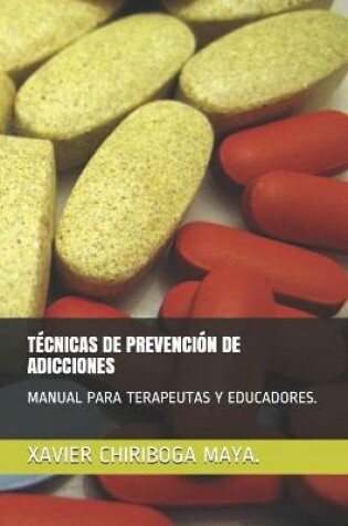 Cover of Tecnicas de Prevencion de Adicciones