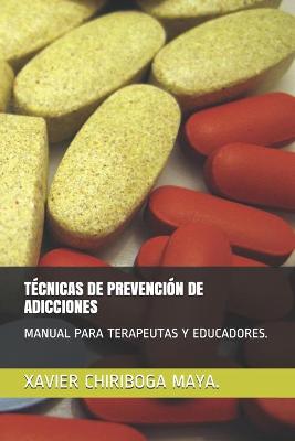 Book cover for Tecnicas de Prevencion de Adicciones