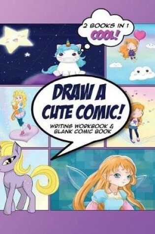 Cover of Draw a Cute Comic