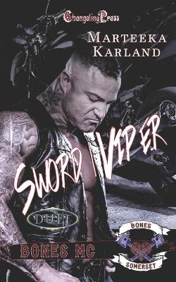 Book cover for Sword/Viper Duet (Bones MC)