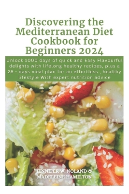 Book cover for Discovering the Mediterranean Diet Cookbook for Beginners 2024