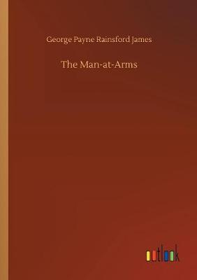 Book cover for The Man-at-Arms