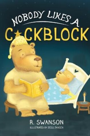 Cover of Nobody Likes A Cockblock