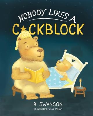 Book cover for Nobody Likes A Cockblock