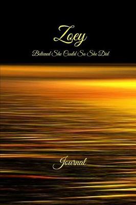 Book cover for Zoey Believed She Could So She Did