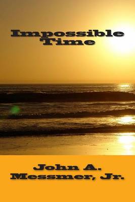 Book cover for Impossible Time