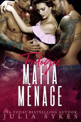 Book cover for Trilogie Mafia Ménage