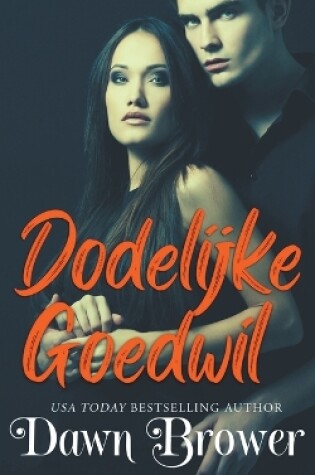 Cover of Dodelijke Goedwil