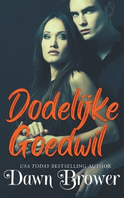 Book cover for Dodelijke Goedwil