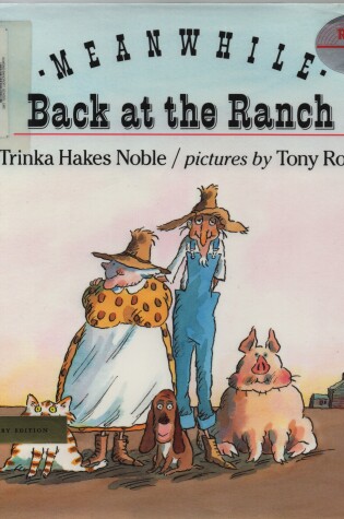 Cover of Noble : Meanwhile Back at the Ranch (Trade Edn)