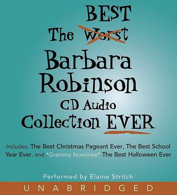 Book cover for The Best Barbara Robinson Collection Ever