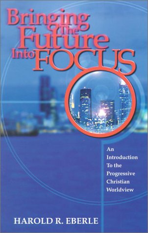 Book cover for Bringing the Future Into Focus