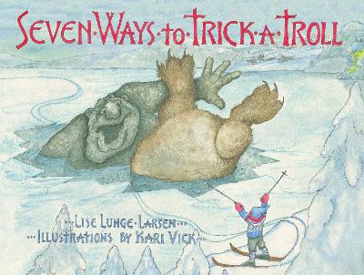 Book cover for Seven Ways to Trick a Troll