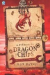 Book cover for A Portion of Dragon and Chips