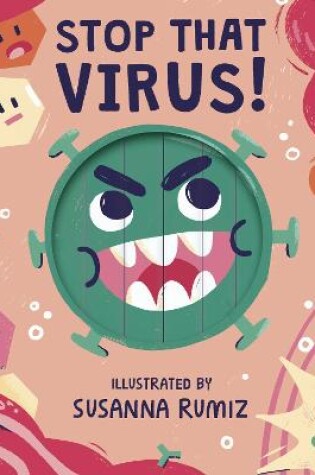 Cover of Stop that Virus!