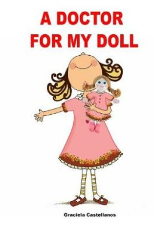 Cover of A doctor for my doll