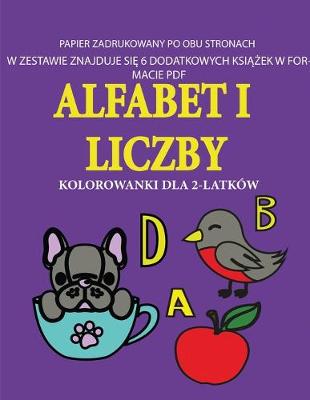 Book cover for Kolorowanka dla 2-latków (Alfabet i liczby)