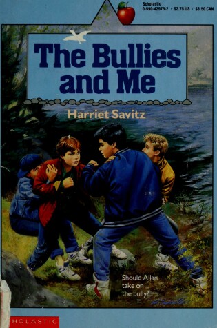 Cover of Bullies and Me