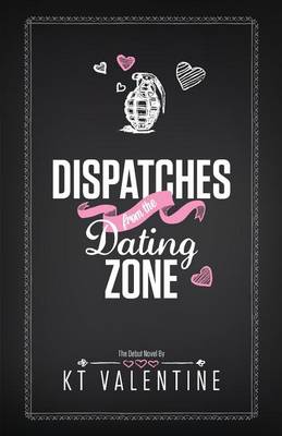 Book cover for Dispatches from the Dating Zone