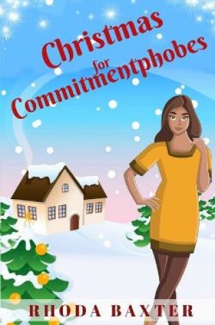 Cover of Christmas for Commitmentphobes