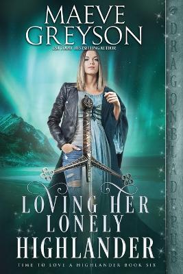 Book cover for Loving Her Lonely Highlander