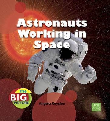 Cover of Astronauts Working in Space