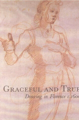 Cover of Graceful and True