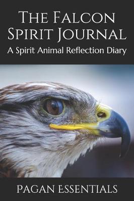 Book cover for The Falcon Spirit Journal