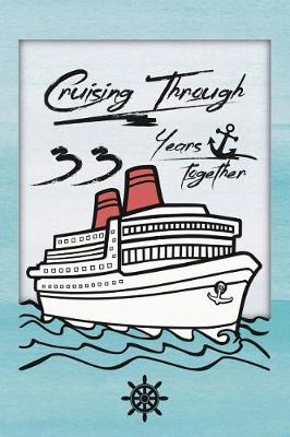 Book cover for 33rd Anniversary Cruise Journal