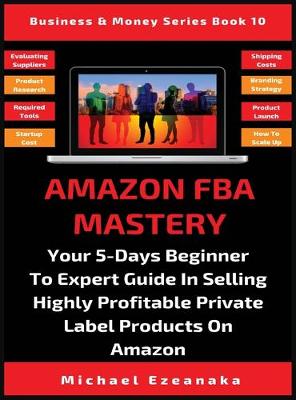 Cover of Amazon FBA Mastery