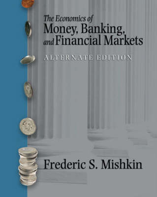 Book cover for Valuepack:Economics of Money, Banking & Financial Markets plus MyEconLab plus ebook 1 Semester Student Access Kit/The Economics of  Money, Banking and Finance:A European Text