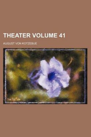 Cover of Theater Volume 41